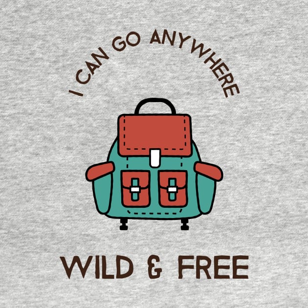 Wild & Free Hiking Camping Outdoorsman by Tip Top Tee's